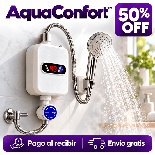 AquaConfort™ | Tu ducha calentita, sin depender del gas